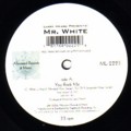 LARRY HEARD presents MR WHITE - You Rock Me  (ALLEVIATED)
