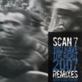 SCAN 7 - You Have the Right (2007 Remixes)  (CRATESAVERS MUZIK)