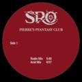 PIERRE'S PFANTASY CLUB - Fantasy Girl  (SRO RECORDS)