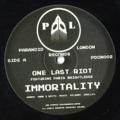 ONE LAST RIOT feat PARIS BRIGHTLEDGE - Immortality  (PARANOID LONDON RECORDS)