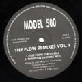 MODEL 500 - The Flow Remixes Vol I  (R&S)