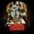 COSMIC FORCE - Uncompromised  (CRME ECLIPSE)