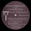 STEVE POINDEXTER presents ANDREAS GEHM - My So Called Robot Life EP  (MATHEMATICS)