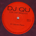 DJ QU - For the Beneath  (STRENGTH MUSIC RECORDINGS)