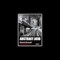 TAKESHI KOUZUKI - The Isolation EP  (ABSTRACT ACID)