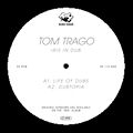 TOM TRAGO - Iris in Dub  (RUSH HOUR)
