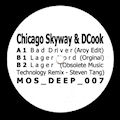CHICAGO SKYWAY & DCOOK - Lager EP  (M>O>S DEEP)