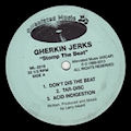 GHERKIN JERKS - Stomp the Beat  (ALLEVIATED RECORDS)