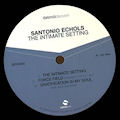 SANTONIO ECHOLS - The Intimate Setting  (DETROIT DANCER)