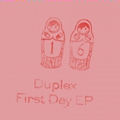 DUPLEX - First day  (DOLLY)