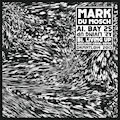 MARK DU MOSCH - Bay 25  (DEKMANTEL)