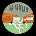DJ HAUS - Space Jamz Vol 1  (UNKNOWN TO THE UNKNOWN)