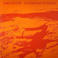 DMX KREW - Standing Stones  (MYSTIC & QUANTUM)