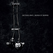 OCTAVE ONE - Burn It Down  (430 WEST)