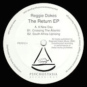 REGGIE DOKES - The Return EP  (PSYCHOSTASIA RECORDINGS)