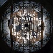 JAUZAS THE SHINING - Dressed as Stone (SHIPWREC)