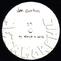 DAN CURTIN - Give/My Interest is Vanilla  (METAMORPHIC)