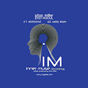 ALTON MILLER - Extasoul  (INNER MUSE RECORDINGS)