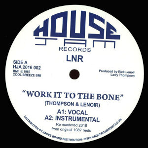 LNR - Work It to the Bone  (HOUSE JAM RECORDS)