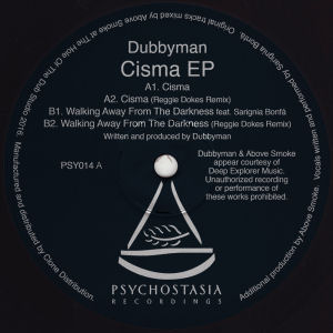DUBBYMAN - Cisma EP  (PSYCHOSTASIA RECORDINGS)