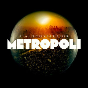 ITALOCONNECTION - Metropoli  (BORDELLO A PARIGI)