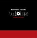 RICK WILHITE - Vibes New & Rare Music Part A  (RUSH HOUR)
