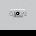 RICK WILHITE - Vibes New & Rare Music Part D  (RUSH HOUR)