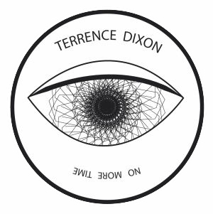 TERRENCE DIXON - No More Time  (LOWER PARTS)