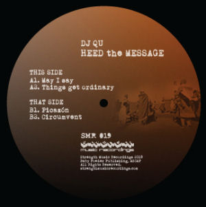DJ QU - Heed the Message  (STRENGTH MUSIC RECORDINGS)