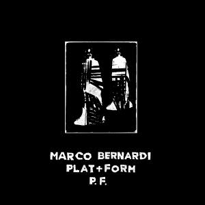 MARCO BERNARDI - Plat + Form P.F.  (BROKNTOYS)