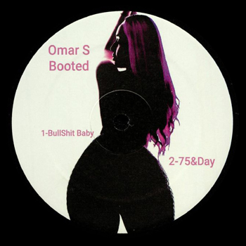 OMAR S - Booted  (BERLIN RECORDS)